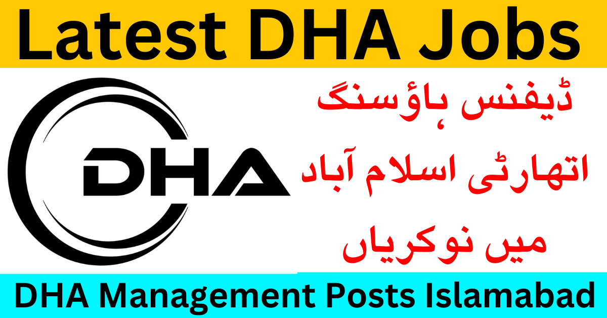 Defence Housing Authority DHA Islamabad Jobs 2023